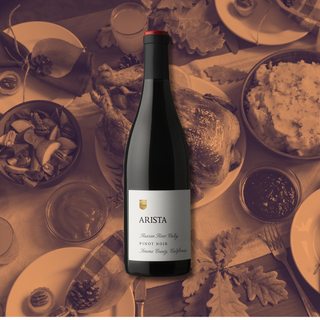 A photo of Arista's Russian River Valley Pinot Noir against a duo-toned photo of a Thanksgiving tablescape.